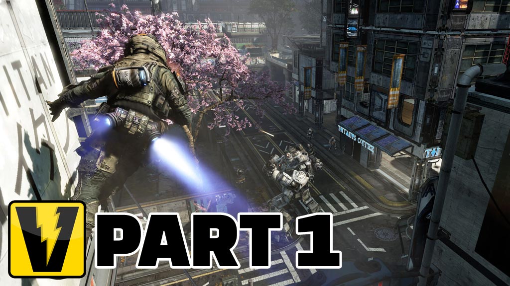 Titanfall Part 1