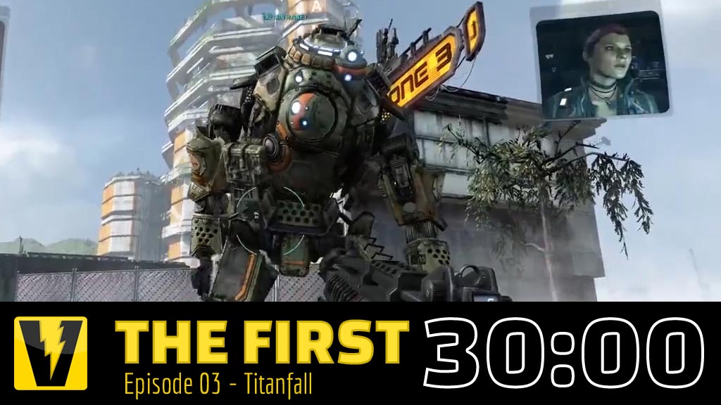 First 30 - Titanfall